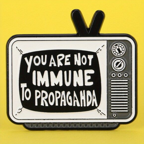 "YOU ARE NOT IMMUNE TO PROPAGANDA” ENAMEL PIN LAPEL PIN BROOCH NWT - Picture 6 of 15